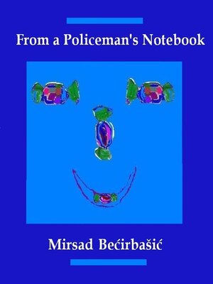 cover image of From a Policeman's Notebook